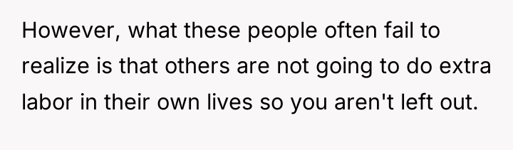However, what these people often fail to realize is that...