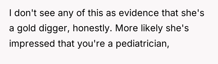 I don't see any of this as evidence that she's...