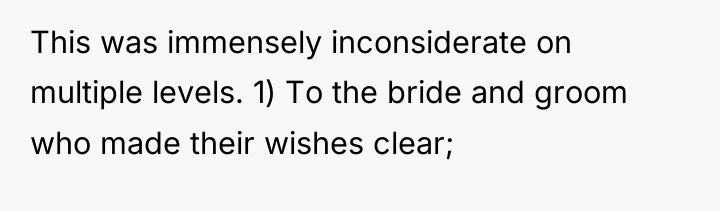 This was immensely inconsiderate on multiple levels. 1) To the...
