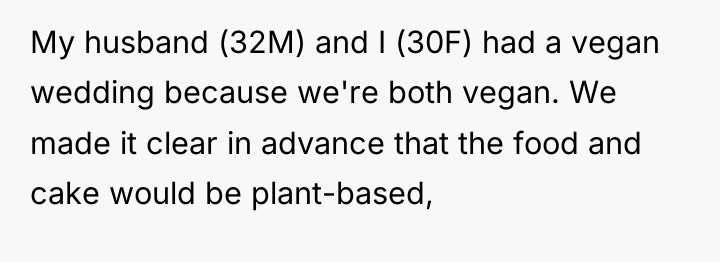 My husband (32M) and I (30F) had a vegan wedding...