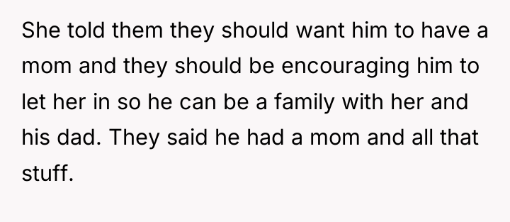 She told them they should want him to have a...
