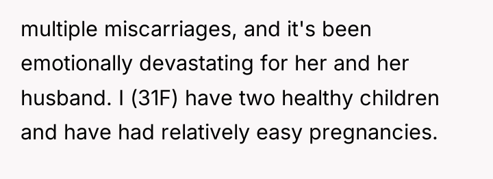 multiple miscarriages, and it's been emotionally devastating for her and...