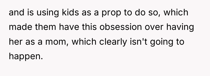 and is using kids as a prop to do so,...