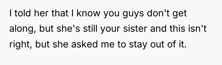 I told her that I know you guys don't get...