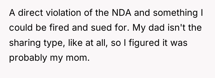 A direct violation of the NDA and something I could...