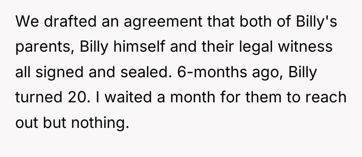 We drafted an agreement that both of Billy's parents, Billy...