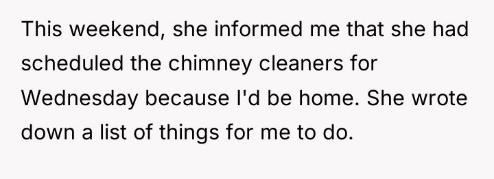 This weekend, she informed me that she had scheduled the...