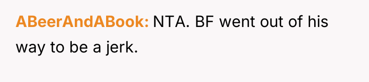 ABeerAndABook NTA. BF went out of his way to be...