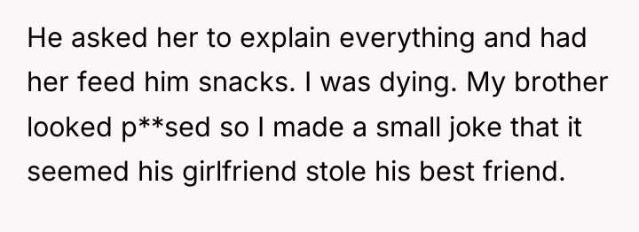 He asked her to explain everything and had her feed...