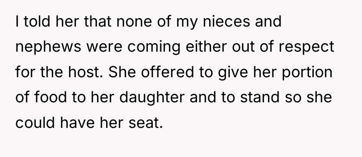 I told her that none of my nieces and nephews...