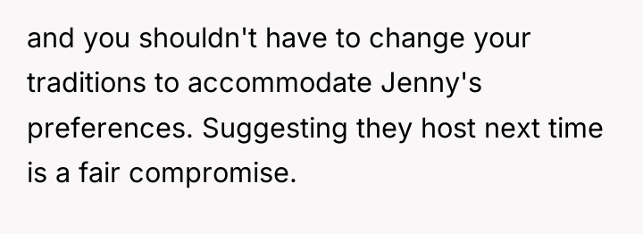 and you shouldn't have to change your traditions to accommodate...