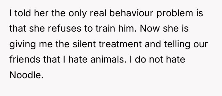 I told her the only real behaviour problem is that...