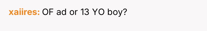 xaiires OF ad or 13 YO boy?