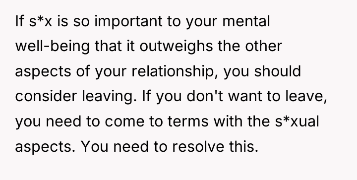 If s*x is so important to your mental well-being that...
