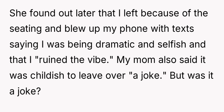 She found out later that I left because of the...
