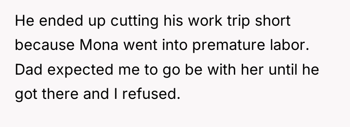 He ended up cutting his work trip short because Mona...