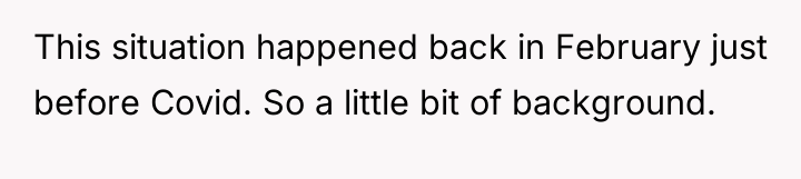This situation happened back in February just before Covid. So...