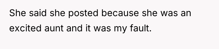 She said she posted because she was an excited aunt...