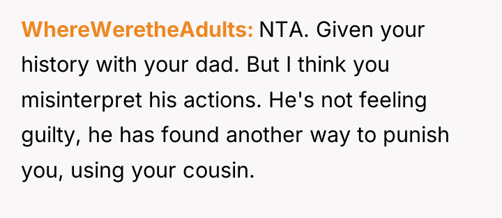 WhereWeretheAdults NTA. Given your history with your dad. But I...