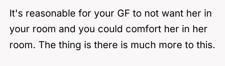 It's reasonable for your GF to not want her in...