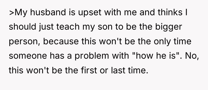 >My husband is upset with me and thinks I should...