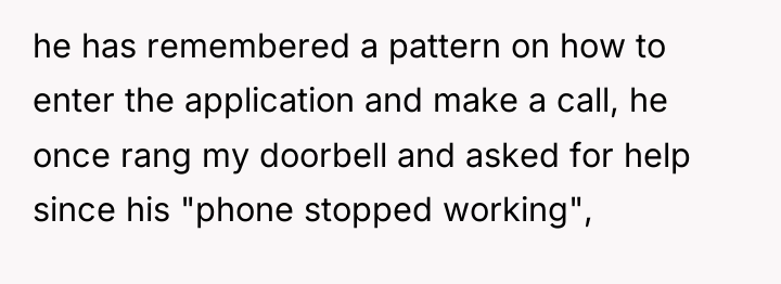 he has remembered a pattern on how to enter the...