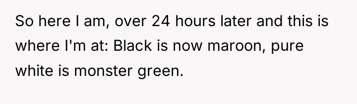 So here I am, over 24 hours later and this...
