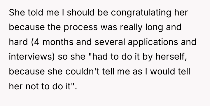 She told me I should be congratulating her because the...