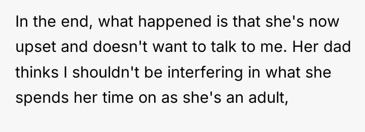 In the end, what happened is that she's now upset...