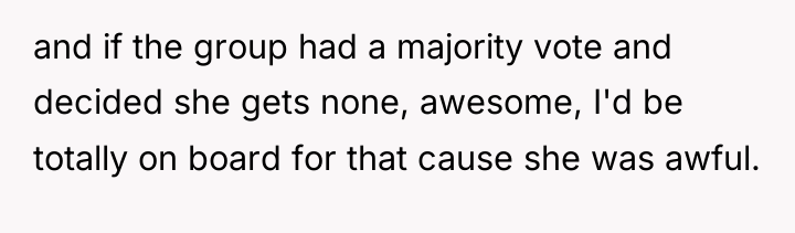 and if the group had a majority vote and decided...