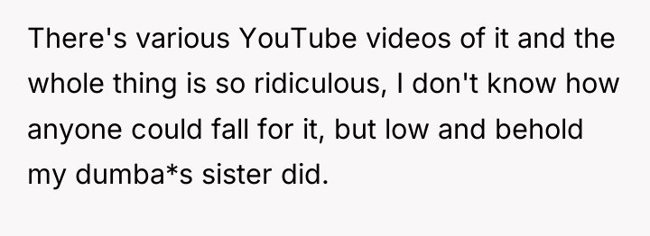 There's various YouTube videos of it and the whole thing...
