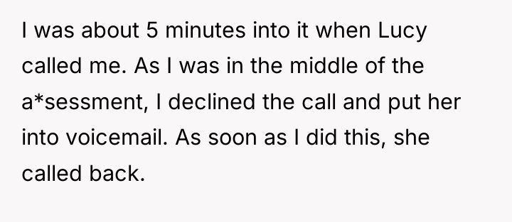 I was about 5 minutes into it when Lucy called...