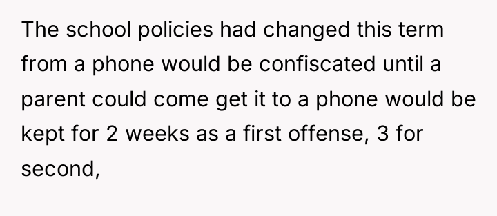 The school policies had changed this term from a phone...