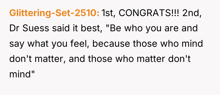 Glittering-Set-2510 1st, CONGRATS!!! 2nd, Dr Suess said it best, "Be...