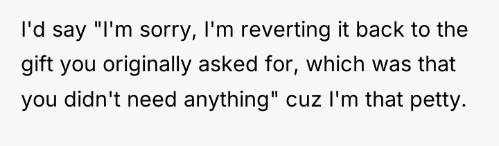 I'd say "I'm sorry, I'm reverting it back to the...