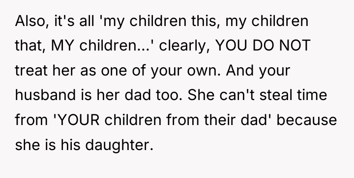 Also, it's all 'my children this, my children that, MY...