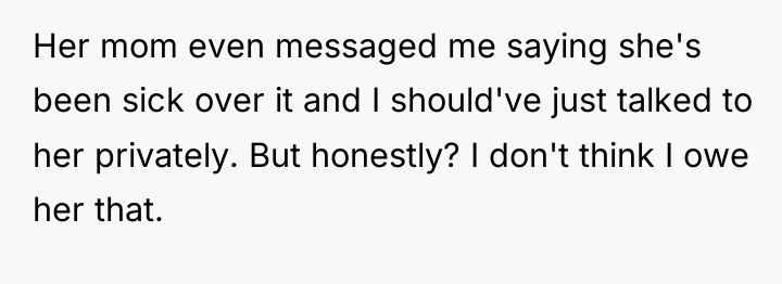 Her mom even messaged me saying she's been sick over...
