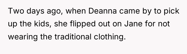 Two days ago, when Deanna came by to pick up...