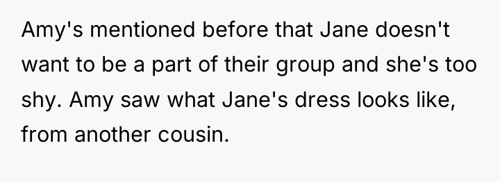 Amy's mentioned before that Jane doesn't want to be a...