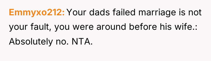 Emmyxo212 Your dads failed marriage is not your fault, you...