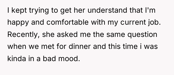 I kept trying to get her understand that I'm happy...