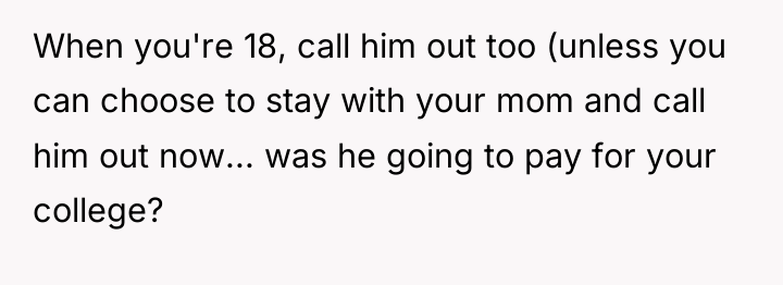 When you're 18, call him out too (unless you can...