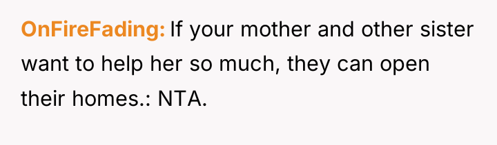 OnFireFading If your mother and other sister want to help...