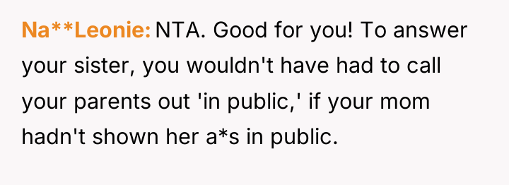 Na**Leonie NTA. Good for you! To answer your sister, you...