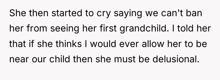 She then started to cry saying we can't ban her...