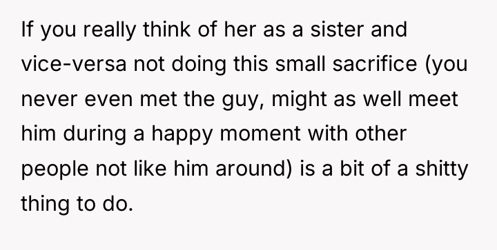 If you really think of her as a sister and...