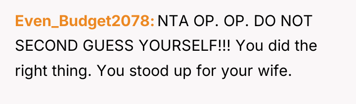 Even_Budget2078 NTA OP. OP. DO NOT SECOND GUESS YOURSELF!!! You...