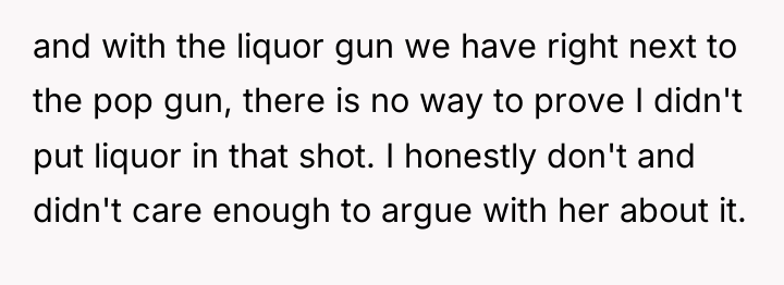 and with the liquor gun we have right next to...