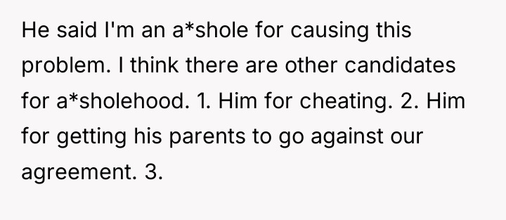 He said I'm an a*shole for causing this problem. I...