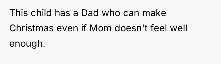 This child has a Dad who can make Christmas even...